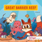 Rund um die Welt mit Fuchs und Schaf. Great Barrier Reef (2) (MP3-Download)