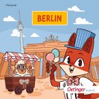 Rund um die Welt mit Fuchs und Schaf. Berlin (6) (MP3-Download)