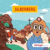 Rund um die Welt mit Fuchs und Schaf. Silberberg (10) (MP3-Download)