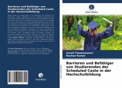 Barrieren und Befähiger von Studierenden der Scheduled Caste in der Hochschulbildung - Thamarasseri, Ismail;Kumar, Bushan