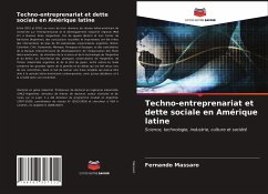 Techno-entreprenariat et dette sociale en Amérique latine - Massaro, Fernando