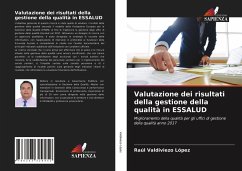 Valutazione dei risultati della gestione della qualità in ESSALUD - Valdiviezo López, Raúl