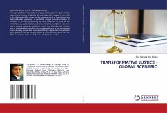 TRANSFORMATIVE JUSTICE - GLOBAL SCENARIO - Bulusu, Siva Sankara Rao