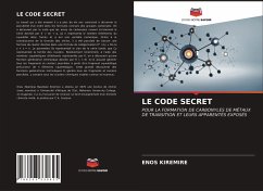 LE CODE SECRET - Kiremire, Enos