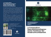 e-Compendium Reproduktionsdiagnos- tische Verfahren bei Rinderunfruchtbarkeit