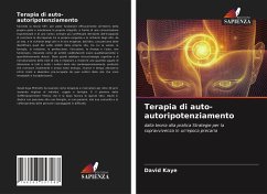 Terapia di auto-autoripotenziamento - Kaye, David