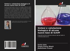 Sintesi e valutazione biologica di alcune nuove basi di Schiff - Sahu, Sarita;Bharti, Sanjay Kumar;Prasad, Jhakeshwar