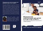 Medicinskie konsul'tacii dlq detej ot 0 do 5 let w 2013 g.