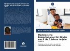 Medizinische Konsultationen für Kinder von 0 bis 5 Jahren im Jahr 2013
