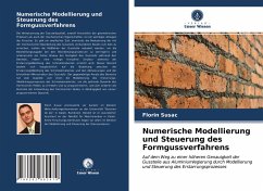 Numerische Modellierung und Steuerung des Formgussverfahrens - Susac, Florin