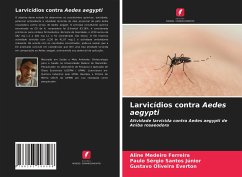 Larvicídios contra Aedes aegypti - Ferreira, Aline Medeiro;Júnior, Paulo Sérgio Santos;Everton, Gustavo Oliveira