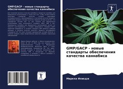 GMP/GACP - nowye standarty obespecheniq kachestwa kannabisa - Ilikdzh, Mirela