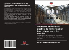 Tourisme culturel et qualité de l'information touristique dans les musées - Quispe Guizado, Robert Michell