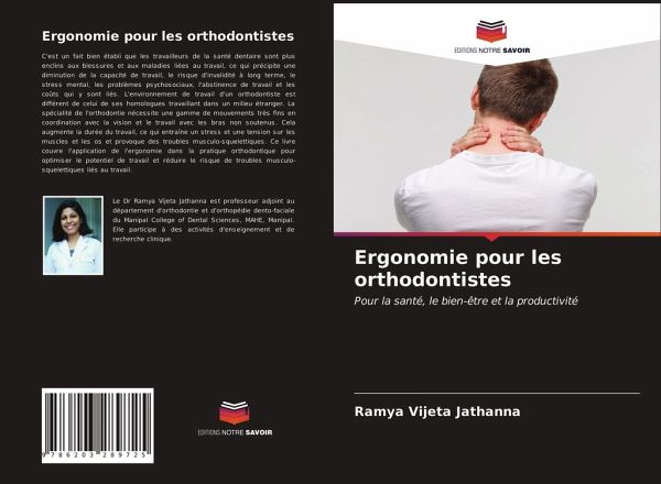 Ergonomie pour les orthodontistes Ergonomie pour les orthodontistes