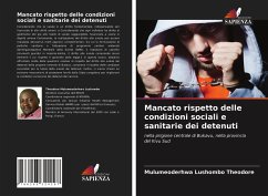 Cover Mancato rispetto delle condizioni sociali e sanitarie dei detenuti