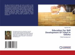 Education For Skill Development Of Tribal In Odisha - Naik, Digambar