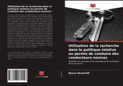 Utilisation de la recherche dans la politique relative au permis de conduire des conducteurs novices - Hinchcliff, Reece