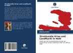 Strukturelle Krise und Landflucht in Haiti