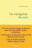 LA VOYAGEUSE DE NUIT LA VOYAGEUSE DE NUIT