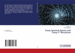 Fuzzy Spectral Spaces and Fuzzy F*-Structures - V, Madhuri;B, Amudhambigai