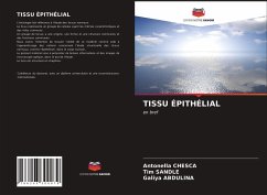 TISSU ÉPITHÉLIAL - Chesca, Antonella;Sandle, Tim;Abdulina, Galiya