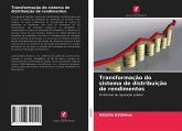 Transformação do sistema de distribuição de rendimentos