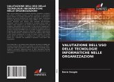 VALUTAZIONE DELL'USO DELLE TECNOLOGIE INFORMATICHE NELLE ORGANIZZAZIONI