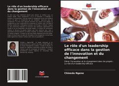 Le rôle d'un leadership efficace dans la gestion de l'innovation et du changement - Ngene, Chinedu