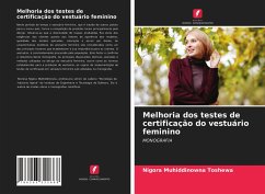 Melhoria dos testes de certificação do vestuário feminino - Toshewa, Nigora Muhiddinowna