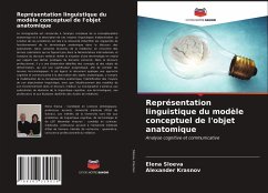 Représentation linguistique du modèle conceptuel de l'objet anatomique - Sloeva, Elena;Krasnov, Alexander