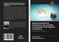 Rappresentazione linguistica del modello concettuale dell'oggetto anatomico - Sloeva, Elena;Krasnov, Alexander