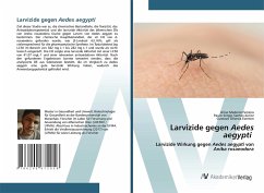 Larvizide gegen Aedes aegypti