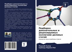 Podborka dokazatel'nyh i recenziruemyh kollegami delowyh statej - Kumar, Radzhib;Roj, Suwendu Naraqn