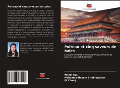 Poireau et cinq saveurs de baies - Sun, Wenli;Shahrajabian, Mohamad Hesam;Cheng, Qi