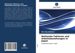 Nationale Faktoren und Arbeitsbeziehungen in Japan - Adhikari, Dev Raj