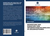 BEWERTUNG DES EINSATZES VON INFORMATIONSTECHNOLOGIE IN ORGANISATIONEN