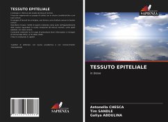 TESSUTO EPITELIALE - Chesca, Antonella;Sandle, Tim;Abdulina, Galiya