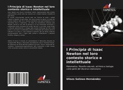I Principia di Isaac Newton nel loro contesto storico e intellettuale - Salinas-Hernández, Ulises