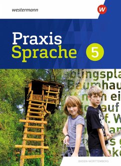 Praxis Sprache 5. Schulbuch. Für Baden-Württemberg