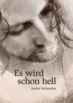 Es wird schon hell - Schneider, André