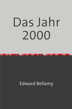 Das Jahr 2000 - Bellamy, Edward