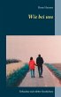 Wie bei uns (eBook, ePUB) - Bild 1
