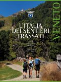 L'Italia dei Sentieri Frassati - Veneto (fixed-layout eBook, ePUB)