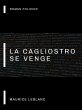 La Cagliostro se Venge (eBook, ePUB) - Bild 1