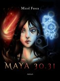 Maya 30.31 (eBook, ePUB)