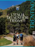 L'Italia dei Sentieri Frassati - Trentino (fixed-layout eBook, ePUB)