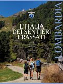 L'Italia dei Sentieri Frassati - Lombardia (fixed-layout eBook, ePUB)