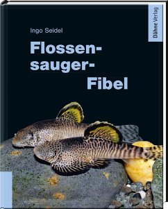 Flossensauger-Fibel - Seidel, Ingo