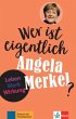 Wer ist eigentlich Angela Merkel? - Bild 1