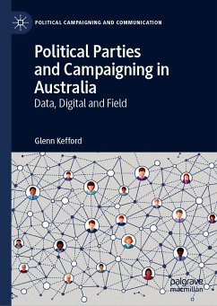 Political Parties and Campaigning in Australia (eBook, PDF) - Kefford, Glenn